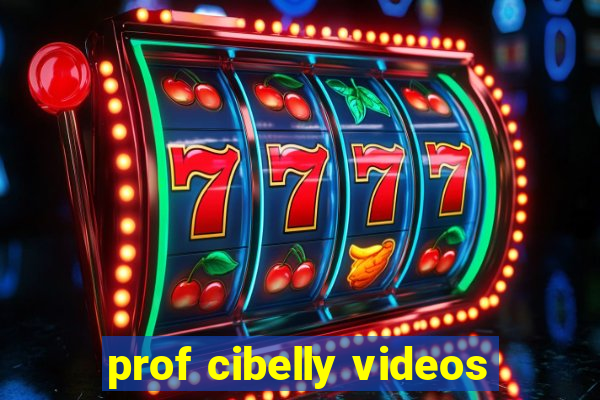 prof cibelly videos